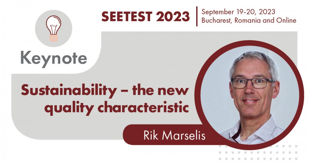 First Keynote speaker at SEETEST 2023 announced – Rik Marselis!