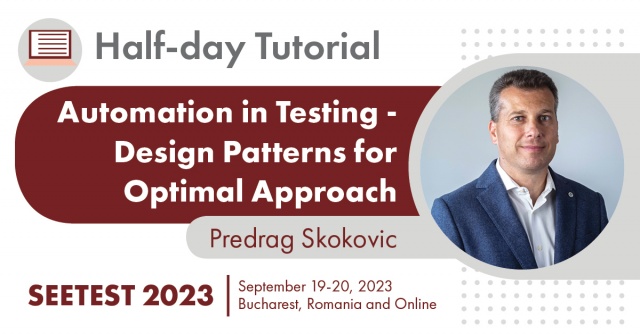 Presenting the next tutorial at SEETEST 2023 – Predrag Skokovic!